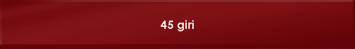 45 giri