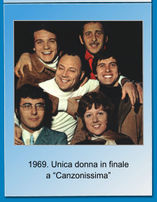 1969. Unica donna in finale a Canzonissima