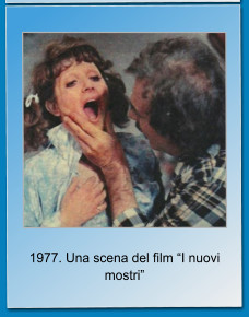 1977. Una scena del film “I nuovi mostri”