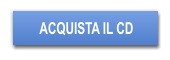 ACQUISTA IL CD